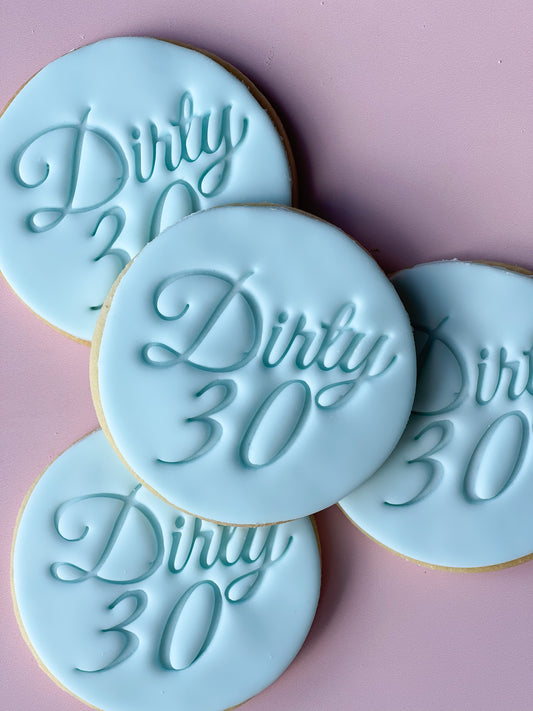 Dirty 30 cookies